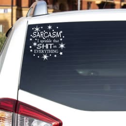 "Sarcasm: I Sprinkle That SHIT on Everything" Vinyl Decal | Funny & Edgy Sticker