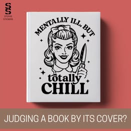 Mentally Ill But Totally Chill – Funny Dark Humor Vinyl Decal