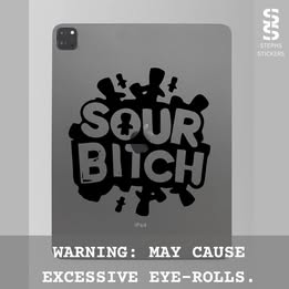 Sour B*tch – Funny Attitude Vinyl Decal