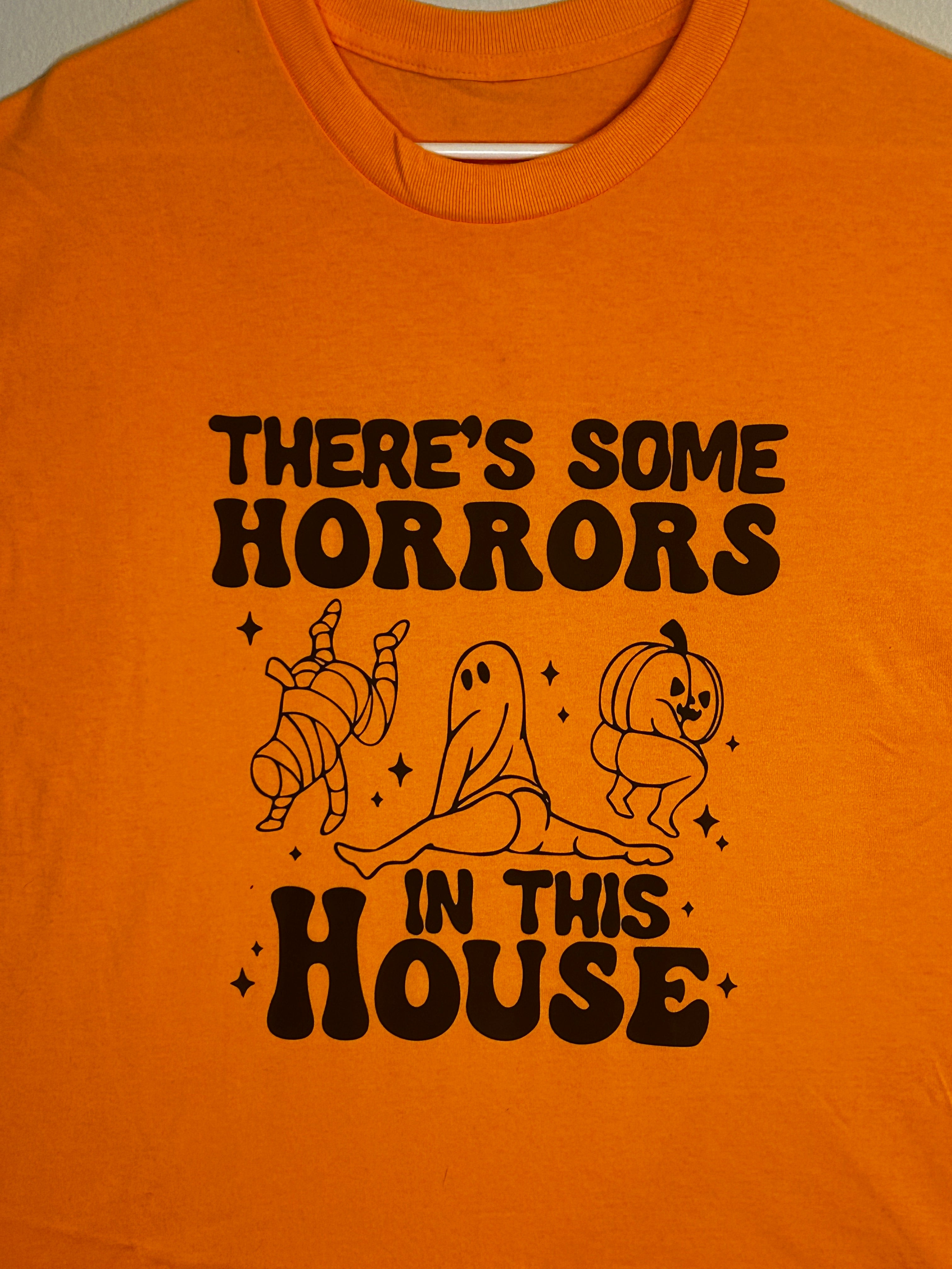 "There's Some Horrors In This House" Halloween T-Shirt