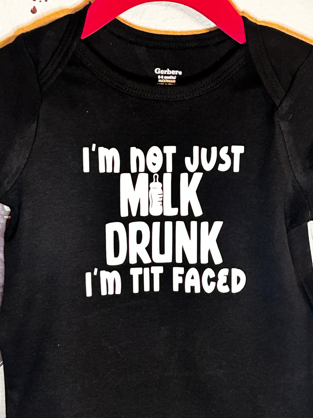 "I'm Not Just Milk Drunk, I'm Tit Faced" Funny Baby Onesie