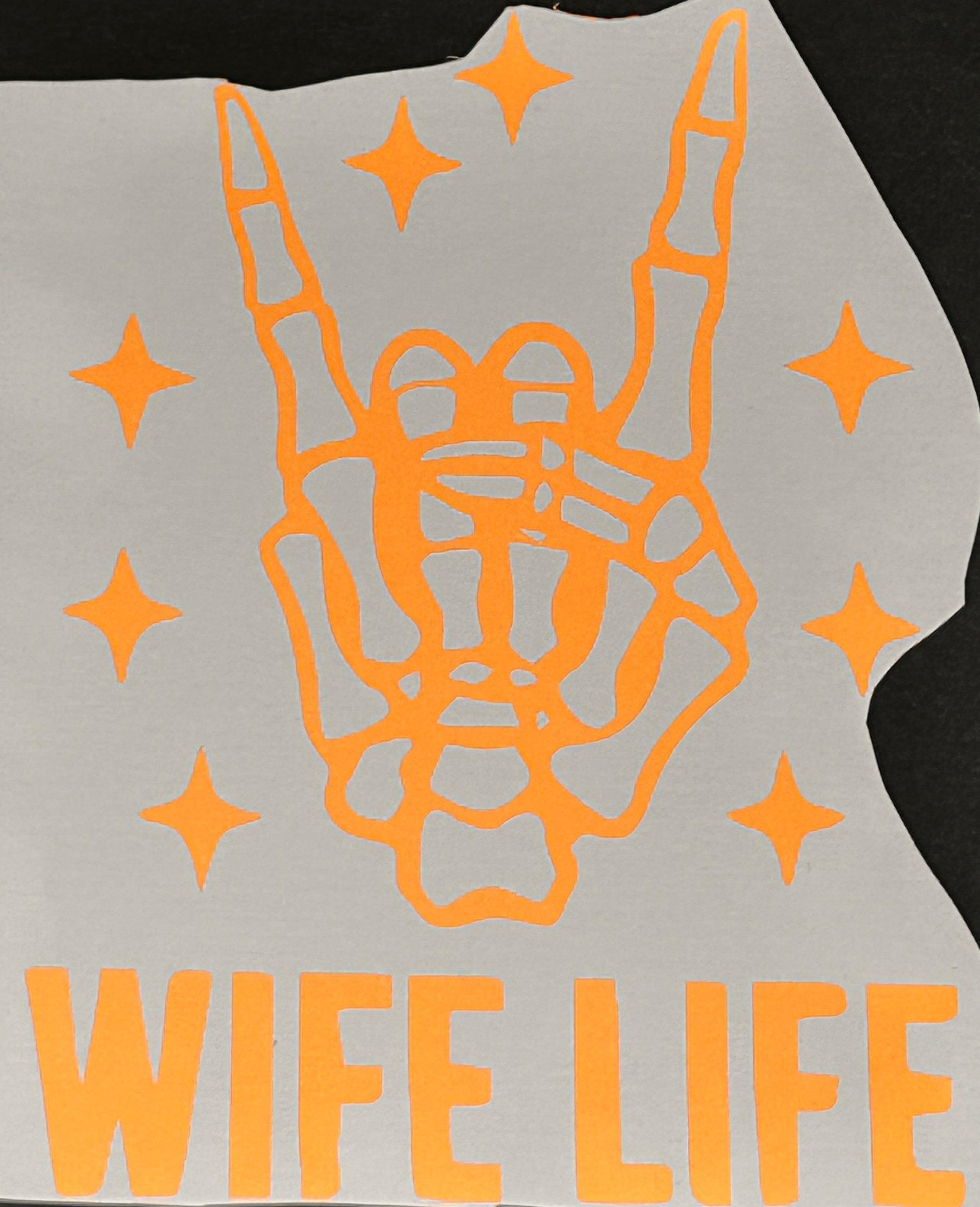 "WIFE LIFE" Skeleton Hand Rock-On Decal / Sticker