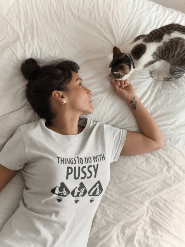 "Don't Mess with My Pussy" T-Shirt | Hilarious Cat Lover Humor Tee