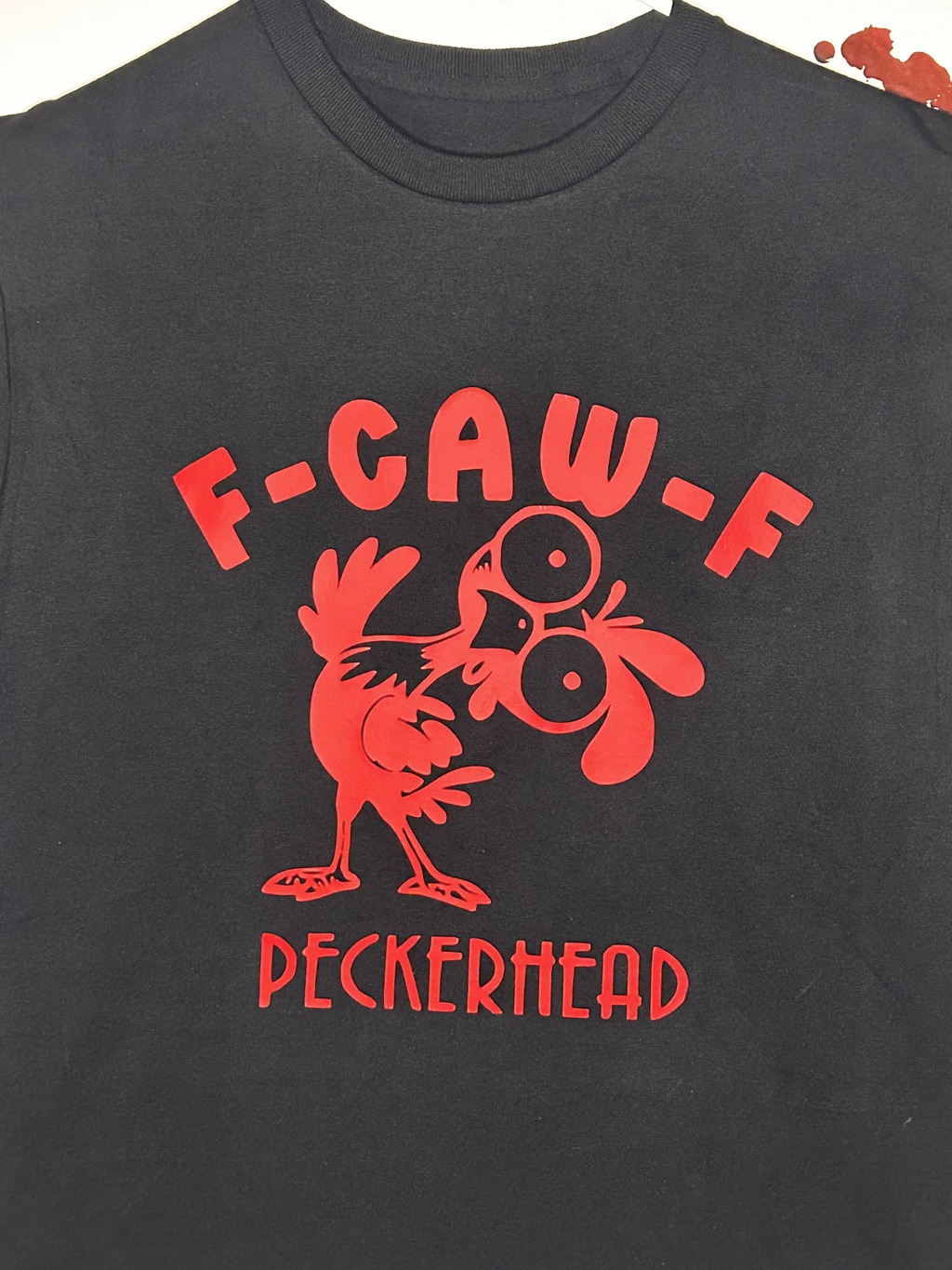 F-CAW-F Peckerhead Funny Chicken T-Shirt